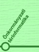 �nkorm�nyzati t�rinformatika